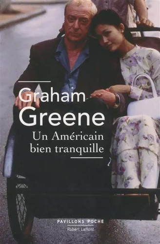 Ein ruhiger amerikaner graham - ruhiger, amerikaner,