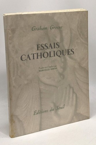 Essais catholiques traduit - catholiques,
