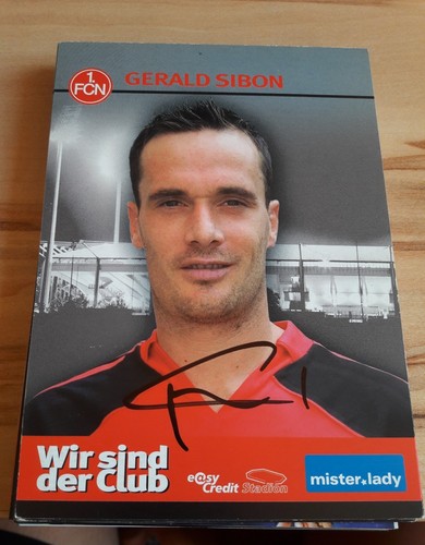 Signierte gerald sibon fc - ak,